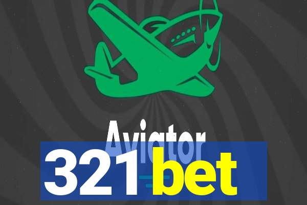 321 bet